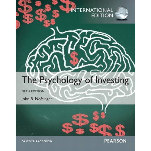 Psychology of Investing: International Edition