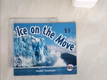 【書寶二手書T2／兒童文學_V9W】Nelson Focus 4a Ice on the Move_Haydon, Et Al