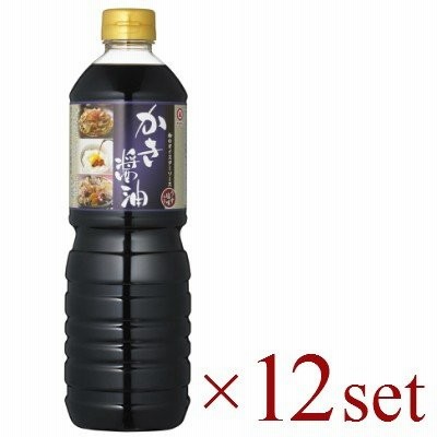 醤油 だし醤油 カキ醤油 牡蠣醤油 マルキン かき醤油 1L×12本 ペット 盛田