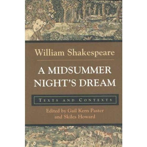 A Midsummer Night's Dream: Texts and Contents