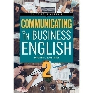 Communicating in Business English 2 2/e Dignen、Foster  Compass Publishing