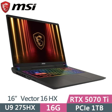 MSI Vector 16 HX AI A2XWHG-477TW 黑(U9 275HX/16G/1TB SSD/RTX5070 Ti/16/W11)