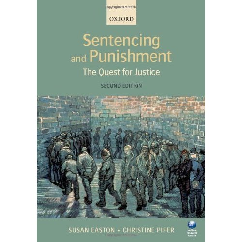 Sentencing And Punishment: The Quest for Justice