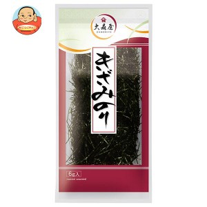 大森屋 きざみのり 6g×10袋入｜ 送料無料