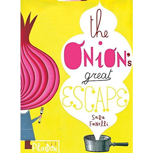 The Onion's Great Escape (Disappearing Books)