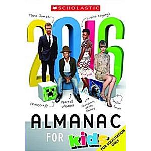 Scholastic Almanac for Kids 2016 (Paperback)