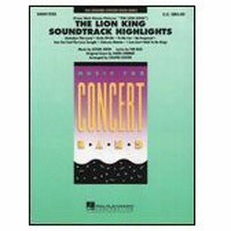 楽譜 ライオン キング サウンドトラック ハイライト 輸入吹奏楽 T G 4 通販 Lineポイント最大0 5 Get Lineショッピング