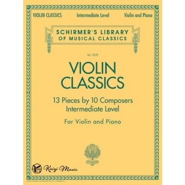 【凱翊 | Schirmer】小提琴經典樂曲 小提琴與鋼琴伴奏樂譜中級－Schirmer版
