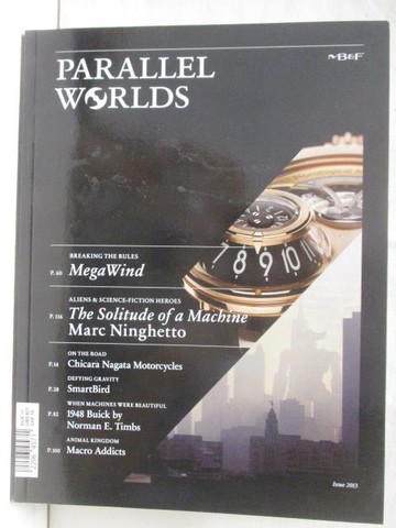 【書寶二手書T7／收藏_Q4G】PARALLEL WORLDS_Issue 2013