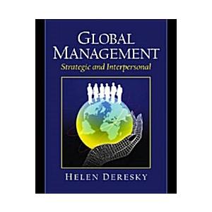 Global Management: Strategic and Interpersonal (Paperback)