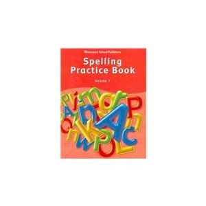 Spelling Practice Book: Grade (Storytown)