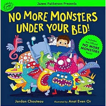 No More Monsters Under Your Bed! (Hardcover)