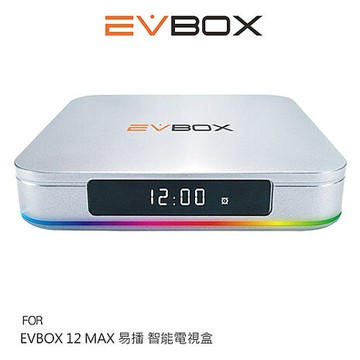 EVBOX 12 MAX 易播 智能電視盒電視盒+禮包B