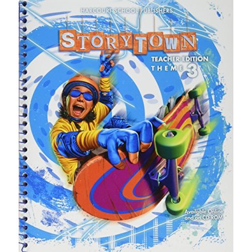 Storytown Theme 3: Teacher Edition