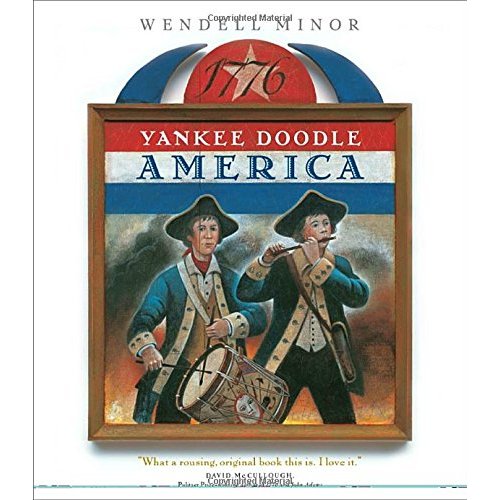 Yankee Doodle America: The Spririt of 1776 from A to Z