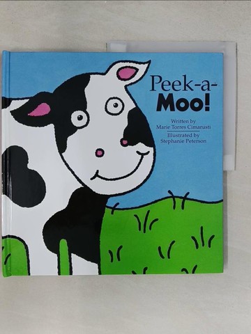 【書寶二手書T1／少年童書_YRW】Peek-A-Moo!_Cimarusti, Marie Torres/ Peterson, Stephanie (ILT)