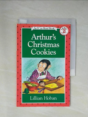 【書寶二手書T1／兒童文學_X8I】Arthur’s Christmas Cookies（I Can Read Level 2）_Hoban, Lillian