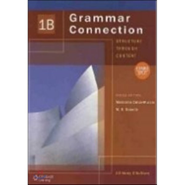 Grammar Connection 1B：International Student Edition Jill Korey O Sullivan