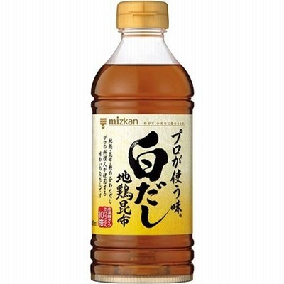 ミツカン プロが使う味 白だし 500ml