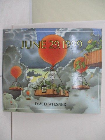 【書寶二手書T5／少年童書_UN8】June 29, 1999_David Wiesner