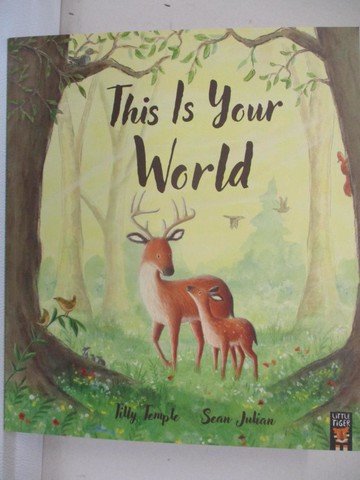 【書寶二手書T9／少年童書_EE9】This Is Your World_Temple; Tilly