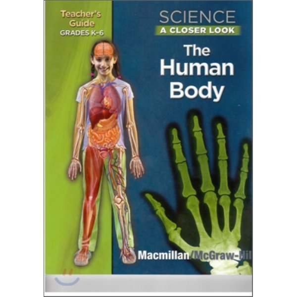 Science A Closer Look Grade K~6 Human Body：Teacher s Guide（2009）