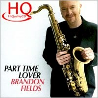 布蘭登．菲爾德：兼職情人 Brandon Fields: Part Time Lover (HQCD) 【Venus】