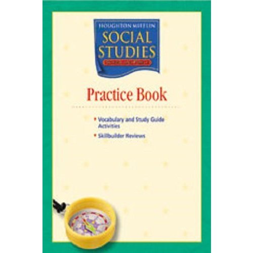 Houghton Mifflin Social Studies: School and Family Pracrice Book