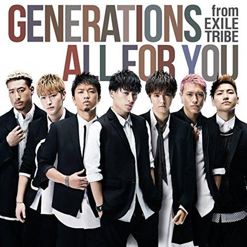 CD/GENERATIONS from EXILE TRIBE/ALL FOR YOU | LINEショッピング