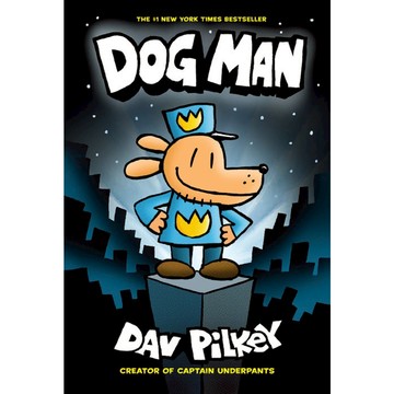 Dog Man 1 {全彩平裝本} / Dav Pilkey / Scholastic 出版社旗艦店