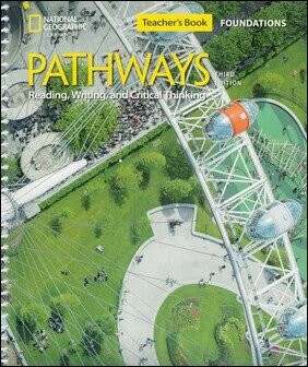 Pathways (Foundations) 3/e: Reading, Writing, and Critical Thinking Teacher's Book (3版) Mari Vargo, Laurie Blass, Kristin Sherman  Cengage