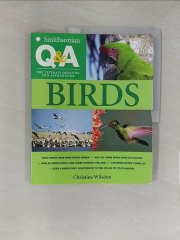 【書寶二手書T1／動植物_YSD】Birds: The Ultimate Question and Answer Book_Wilsdon, Christina