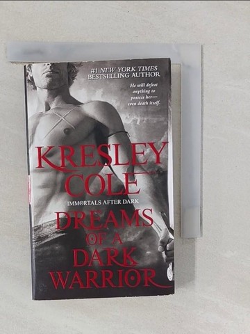 【書寶二手書T1／原文小說_YPM】Dreams of a Dark Warrior: Volume 11_Cole, Kresley