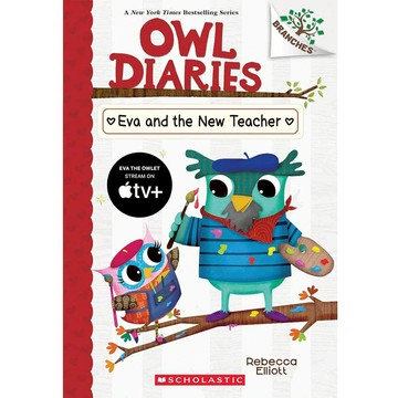 Owl Diaries 21: Eva and the New Teacher / Rebecca Elliott / Scholastic出版社旗艦店