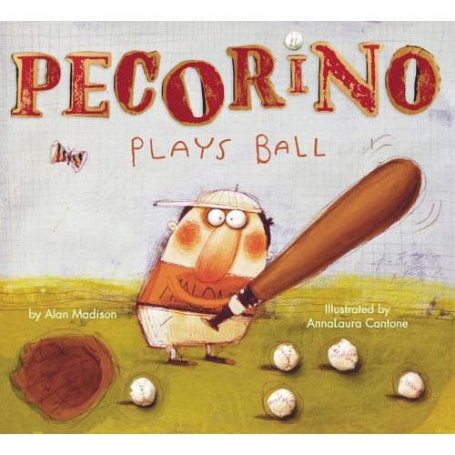 Pecorino Plays Ball (Anne Schwartz Books)