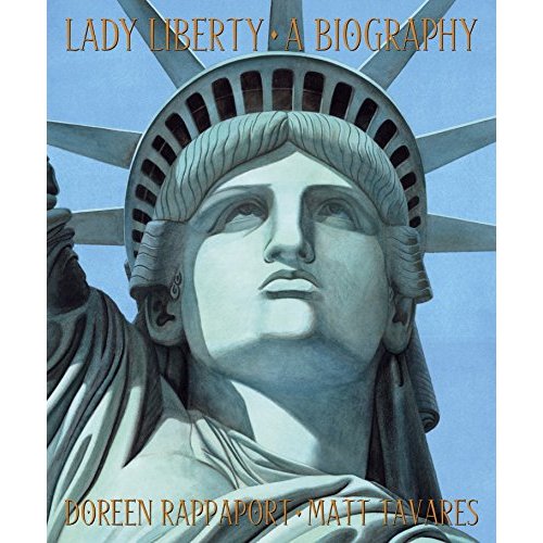 Lady Liberty: A Biography