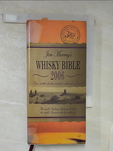 【書寶二手書T7／餐飲_TO3】JIM MURRAY'S WHISKY BIBLE 2006