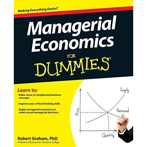 Managerial Economics For Dummies