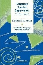 Language Teacher Supervision (1版) Bailey  Cambridge
