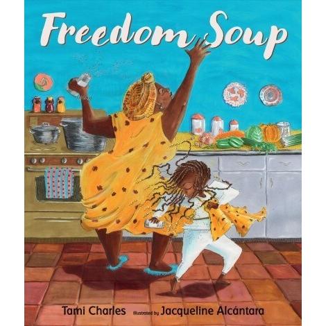 Freedom Soup (Hardcover)