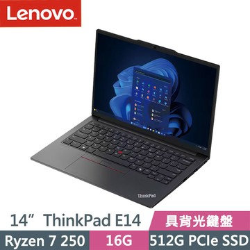 Lenovo ThinkPad E14 黑(Ryzen 7 250/16G/512G SSD/14吋WUXGA/W11P)特仕