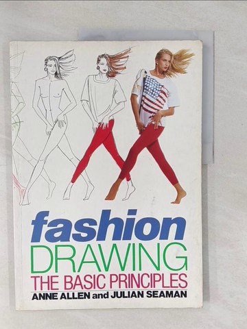 【書寶二手書T1／美工_Y4A】Fashion Drawing: Basic Principles
