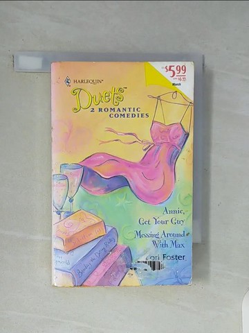 【書寶二手書T8／原文小說_WGN】Annie, Get Your Guy & Messing around with Max_Foster, Lori