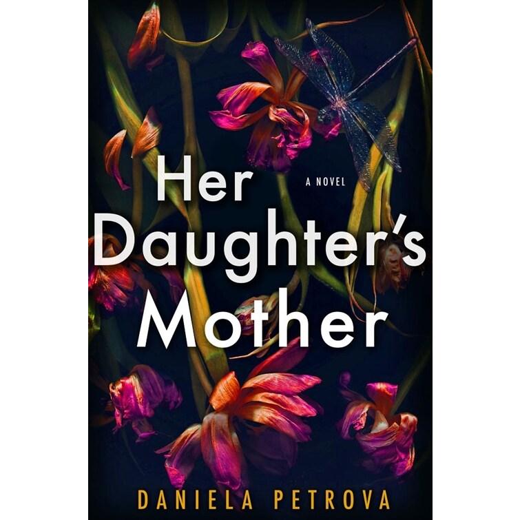 Her Daughter's Mother (Hardcover)