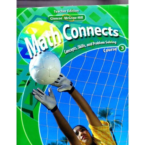 Math Connects Concepts Skills and Problem Solving Course Vol. Teacher Edition