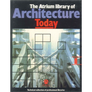The Atrium Library of Architecture -9788477410461 絕版英文設計書 [建築人設計人的店-上博圖書]