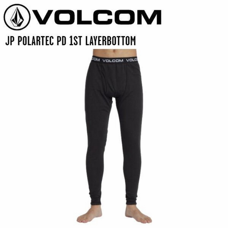 ボルコム VOLCOM JP POLARTEC PD 1ST LAYERBOTTOM ファーストレイヤー インナー ポーラテック 保温性 通気性  高機能 スノーボード アウトドア 正規品 通販 LINEポイント最大0.5%GET | LINEショッピング