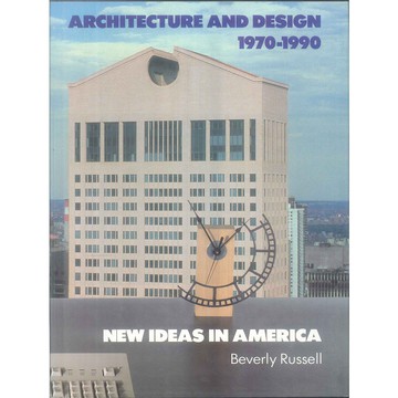 Architecture and Design, 1970-1990 -9780810918900 絕版英文設計書 [建築人設計人的店-上博圖書]