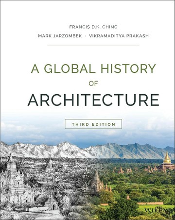 A Global History of Architecture (3版) Francis D. K. Ching 2017 John Wiley