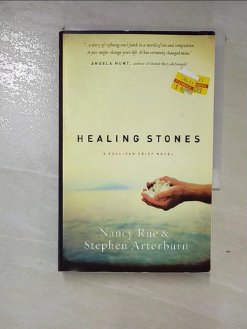 【書寶二手書T6／宗教_RSF】Healing Stones_Rue, Nancy/ Arterburn, Stephen